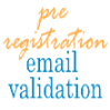 Pre Registration Email Validation